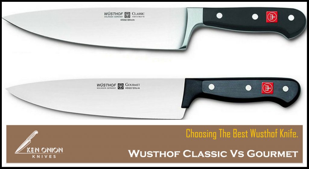 Wusthof Classic Vs Gourmet Knives Which The Best Of Wusthof In 2022