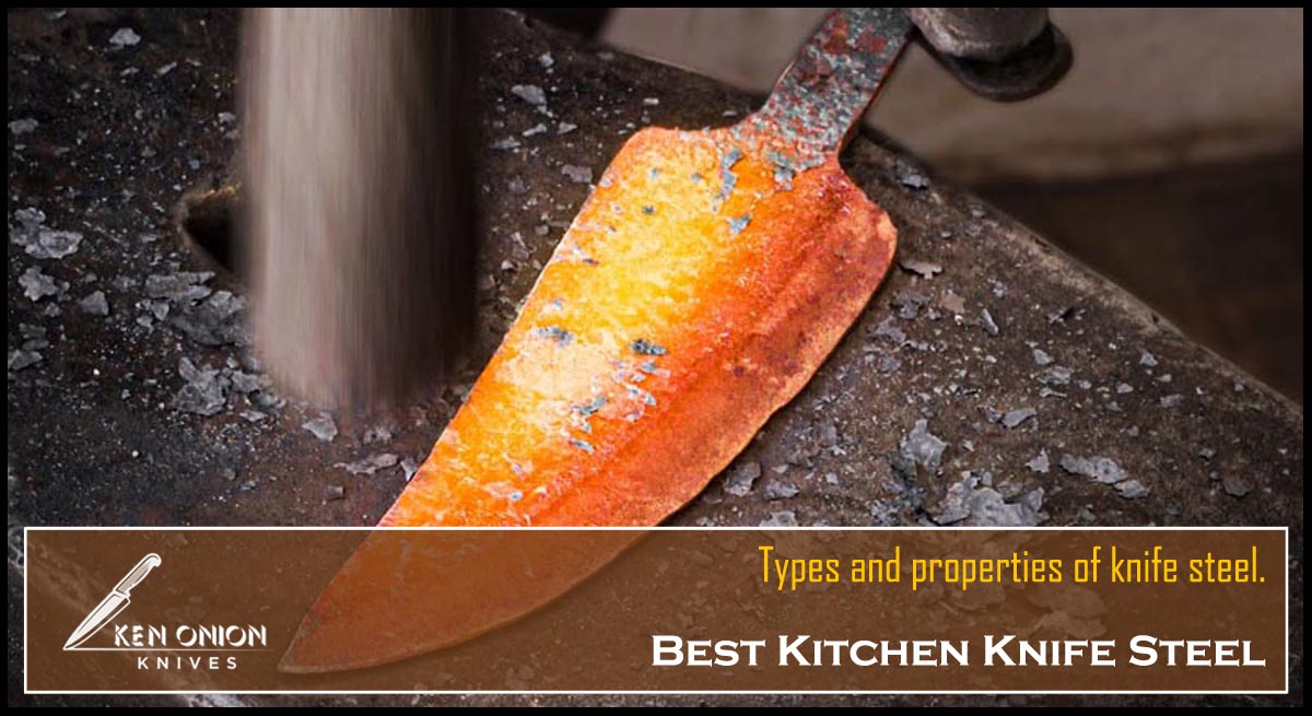 Best Kitchen Knife Steel