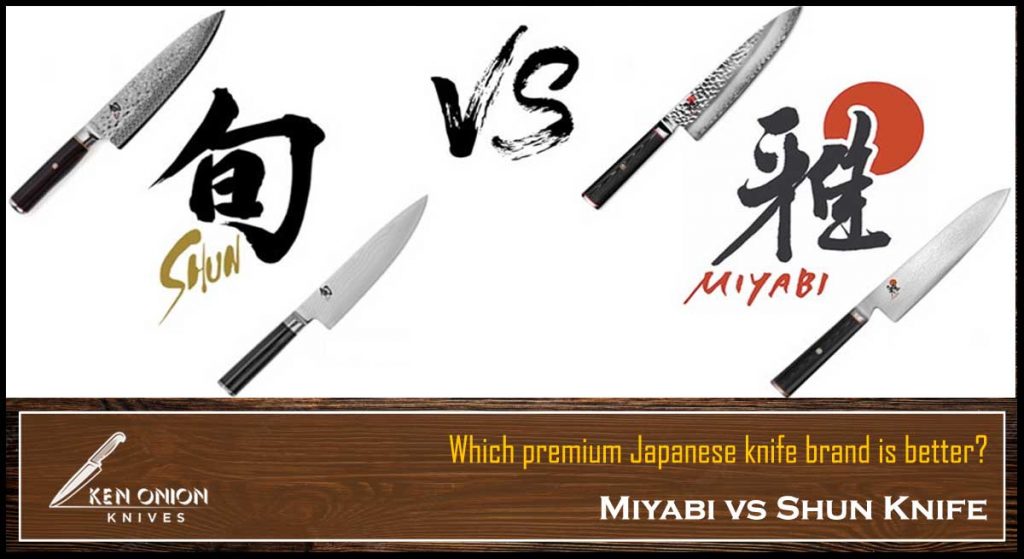 Miyabi Vs Shun Knife Which Better In 2022?