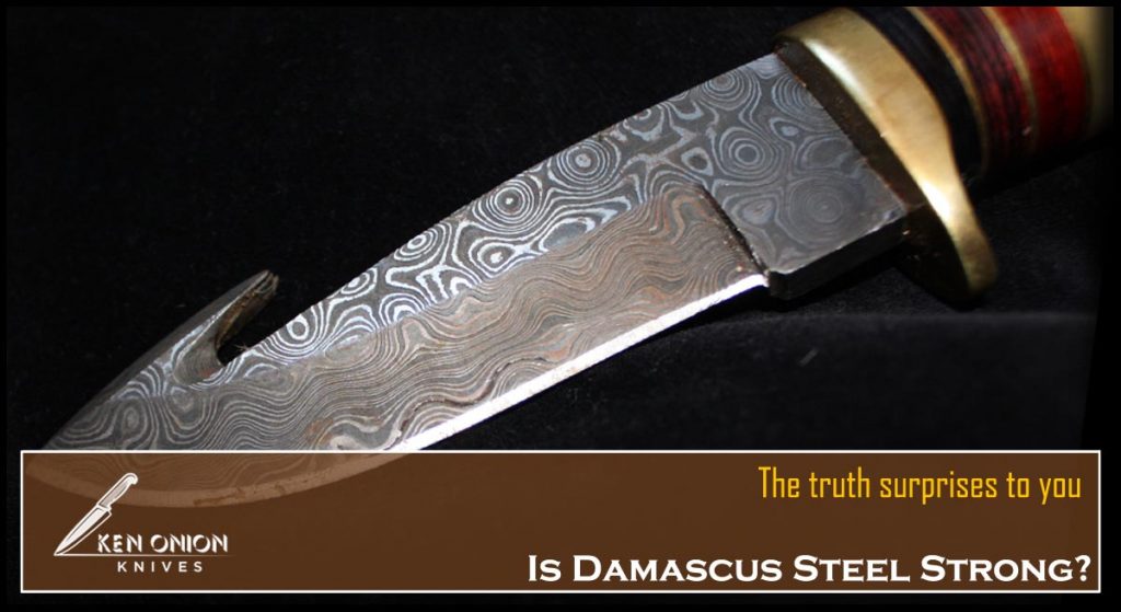 Is Damascus Steel Strong F 1024x559 
